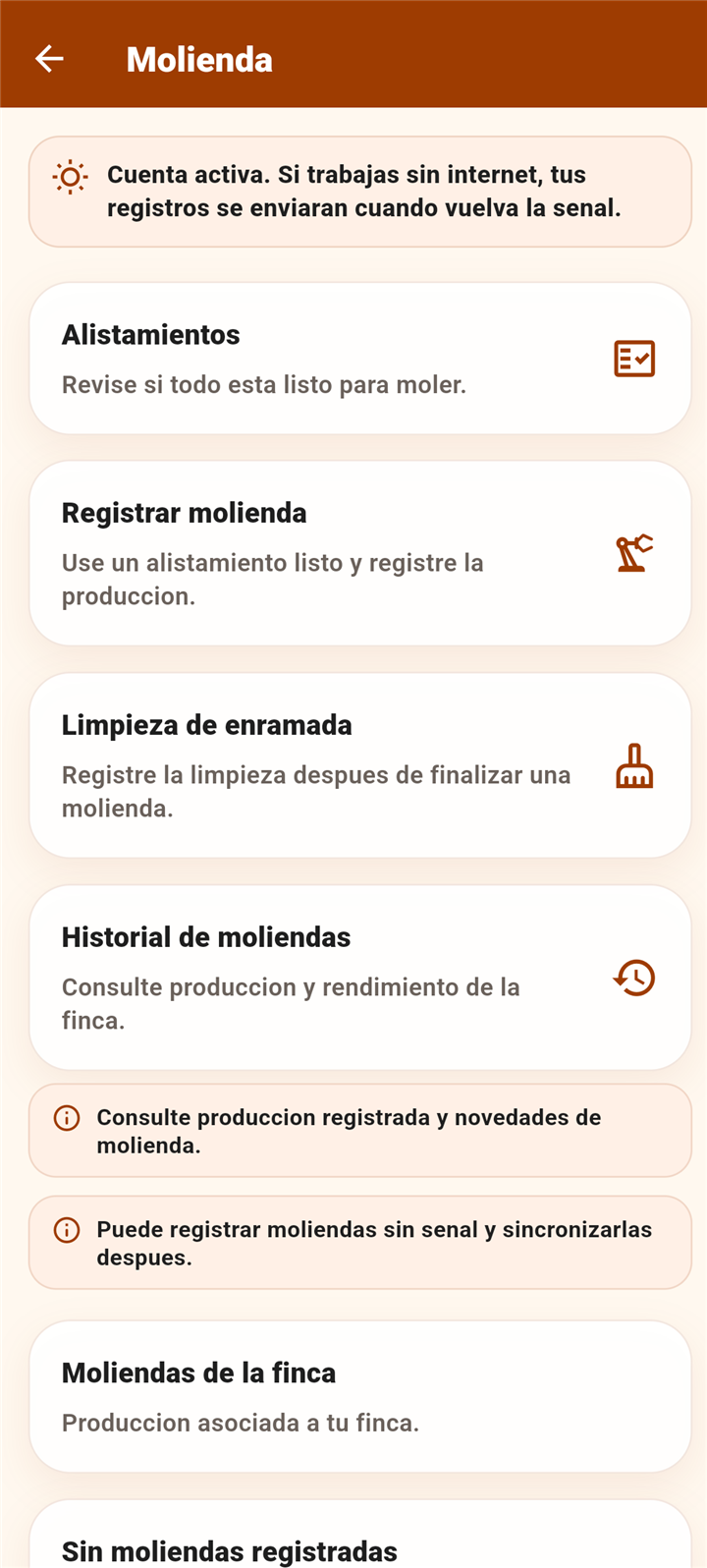 Módulo real de molienda con accesos a alistamientos, registro e historial